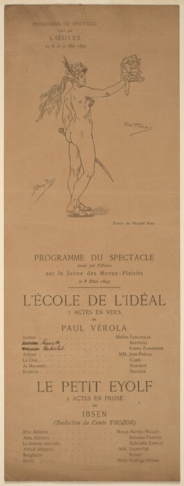 This is a drawing of a theatre program featuring a sketch of a classical figure. The image shows a printed programme for performances on the 8th and 9th of May, 1895, at L'Œuvre, a theatre offering two plays: "L'École de l'Idéal" by Paul Vérôla and "Le Petit Eyolf" by Henrik Ibsen, translated by Comte Prozor. The top of the program includes a drawing by Félicien Rops, depicted as an outline sketch of a nude, helmeted figure holding a cloth-wrapped head. The drawing is minimalistic with fine line work. The program text is arranged around the drawing, listing play titles, authors, and actors, with neatly organized columns and dots suggesting cast names. The paper is an aged, brownish color.