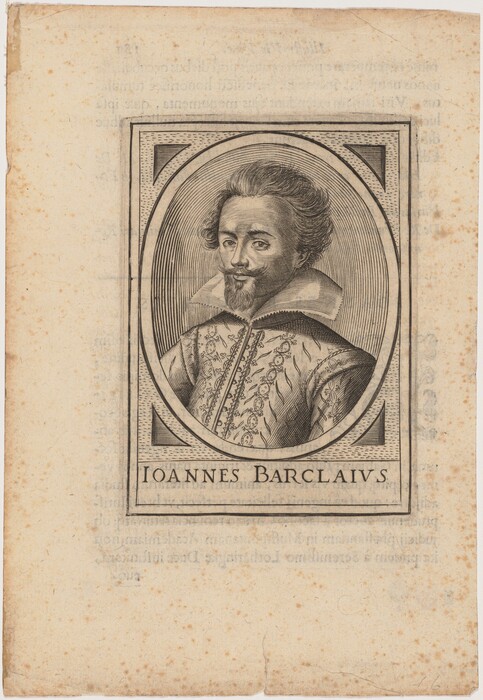The image shows a bust portrait of a man, captured from the chest upward. The man is positioned slightly turned to his right, with his head slightly tilted back and eyes looking forward. He has a short, pointed beard and a mustache, with neatly styled back and slightly wavy hair. He wears an ornate garment with a high, wide collar and intricate patterns or embroidery. The portrait is in an oval frame with a detailed, lined background, and the name "IOANNES BARCLAIVS" is inscribed below. The surrounding area includes a decorative border, and the portrait is placed on a textured, aged-looking page with visible edge wear and faint text.