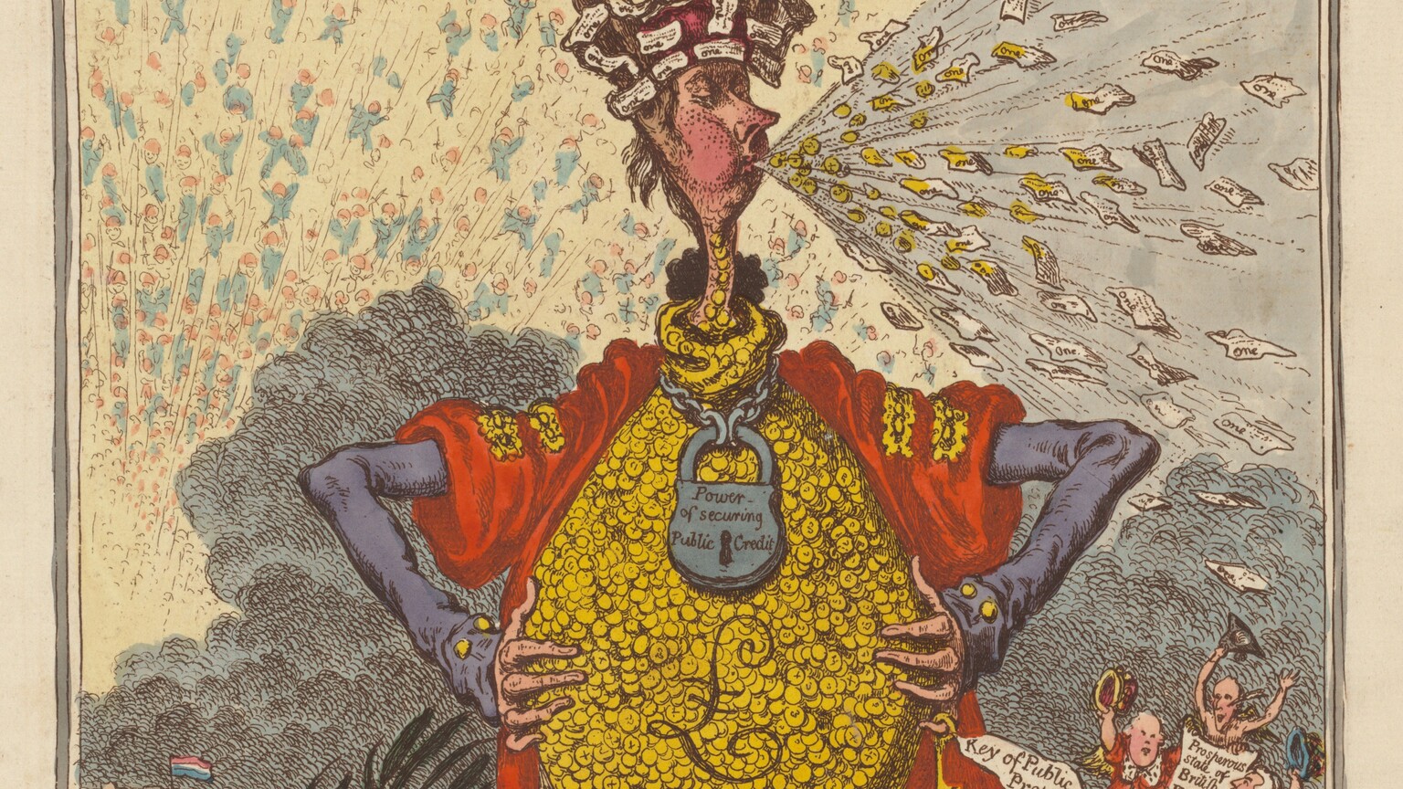 This caricature shows a pink-skinned man with long, spindly arms, widely straddled legs, and a bulbous, potbellied torso blowing scraps of paper with puffed cheeks in this vertical, colored etching. He stands with his body facing us, hands planted near his hips, but he turns his narrow head to our right in profile as he blows out the slips of paper. Tall ass’s ears flank a red crown plastered with more scraps of paper. The papers on the crown and being blown out of the man’s pursed lips all read “one.” The man’s long, pointed nose and rotund cheeks are bright red, and lank, light brown hair brushes his neck. Eyebrows are arched over heavy-lidded eyes. His rounded belly is made up of yellow disks, possibly coins, that also reach up his long, thin neck. A cursive letter “L,” the symbol for a British pound, is written on the belly. A padlock hangs from a chain around his neck, bearing the words, “Power of securing Public Credit.” His long fingers hook around either side of his torso. A yellow skeleton key with a tag reading, “Key of Public Property” hangs from his left pinky finger, to our right. His arms are covered in blue sleeves with yellow buttons at the cuffs, and a scarlet-red cloak with yellow epaulets hangs over his arms and swirls around his shins. His feet are planted wide and he wears parchment-colored, knee-length britches, light blue stockings, and black shoes with buckles. He straddles a miniature view into a building labeled the “BANK OF ENGLAND,” where coins and slips of paper rain down from the ceiling. Tiny in scale, about two dozen men wearing dark hats and coats in brown, blue, red, or green look up and gesture toward the ceiling. At the center of the room is a domed structure about the height of the men. To our left of the main caricatured man and near his leg, five heads emerge from a bank of reedy grass. Each head has a red cap, and a white speech bubble angling from each mouth reads, “Midas has Ears.” Beyond the grass and heads, turquoise water leads back to a shoreline with a sign reading “BREST” and a flag striped horizontally with red, white, and blue. To our right, near the man’s waist, three miniature, light-skinned men with round faces and paunchy bellies float around a banner. Cloaks affixed around their necks flutter around their otherwise nude bodies, and they raise their hats high above their heads with one hand. The banner reads, “Prosperous state of British finances and the new plan for diminishing the national debt with hints on the increase of commerce.” The sky above these vignettes has a band of blue clouds. The paper being blown from the man’s mouth fills the upper right corner of the paper but in the upper left, touches of light blue beneath peach-colored dots suggest countless angels or bodies shooting into the sky. Under the border around the printed image, across the bottom, and inscription reads, “MIDAS, Transmuting all into GOLD PAPER,” and the word “GOLD” has been crossed out with overlapping, diagonal lines. The inscription continues below: “History of Midas, The great Midas having dedicated himself to Bacchus, obtained from that Deity, the power of changing all he Touched — Apollo fixed Asses Ears upon his head, for his Ignorance & although he tried to hide his disgrace with a Regal Cap, yet the very Sedges which grew from the Mud of the Pactolus, whispered out his Infamy, whenever they were agitated by the Wind from the opposite Shore __ Vide Ovids Metamorpho,” the last word fading out. In smaller letters, the work is inscribed “Js. Gy. inv & ft” under the lower left corner of the image, and “Pub. March 9th 1797 by H. Humphrey New Bond Street” under the lower right corner.