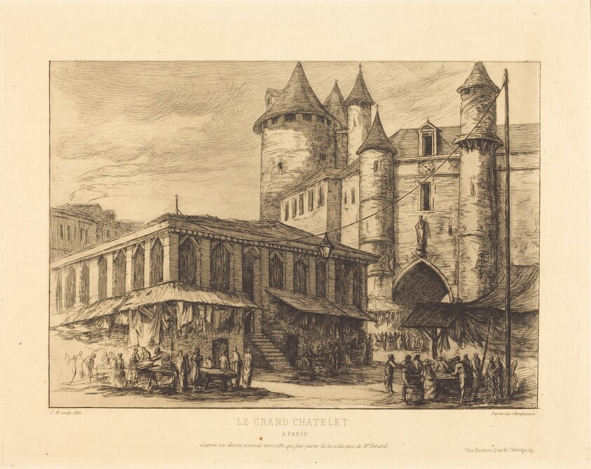 Le Grand Chatelet, Paris, vers 1780 (The Grand Chatelet, Paris, about 1780)