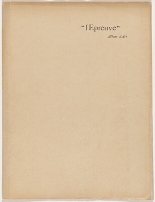 This is a photograph of a cover page. The page is a plain beige color with minimal text. The text is located in the upper right quadrant, printed in a serif font, and reads '"l'Epreuve" Album d'Art'. The cover exhibits a simple, minimalist design with no other text, images, or graphic elements present. The texture of the paper suggests it might be of a vintage or aged quality. The edges of the page are slightly worn.