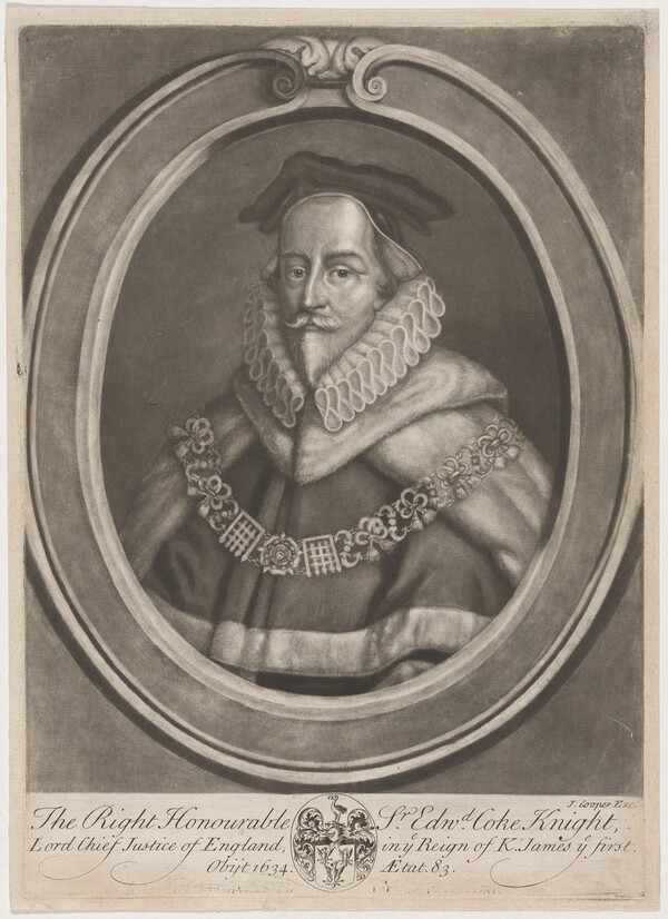 Sir Edward Coke, Knight, Lord Chief Justice