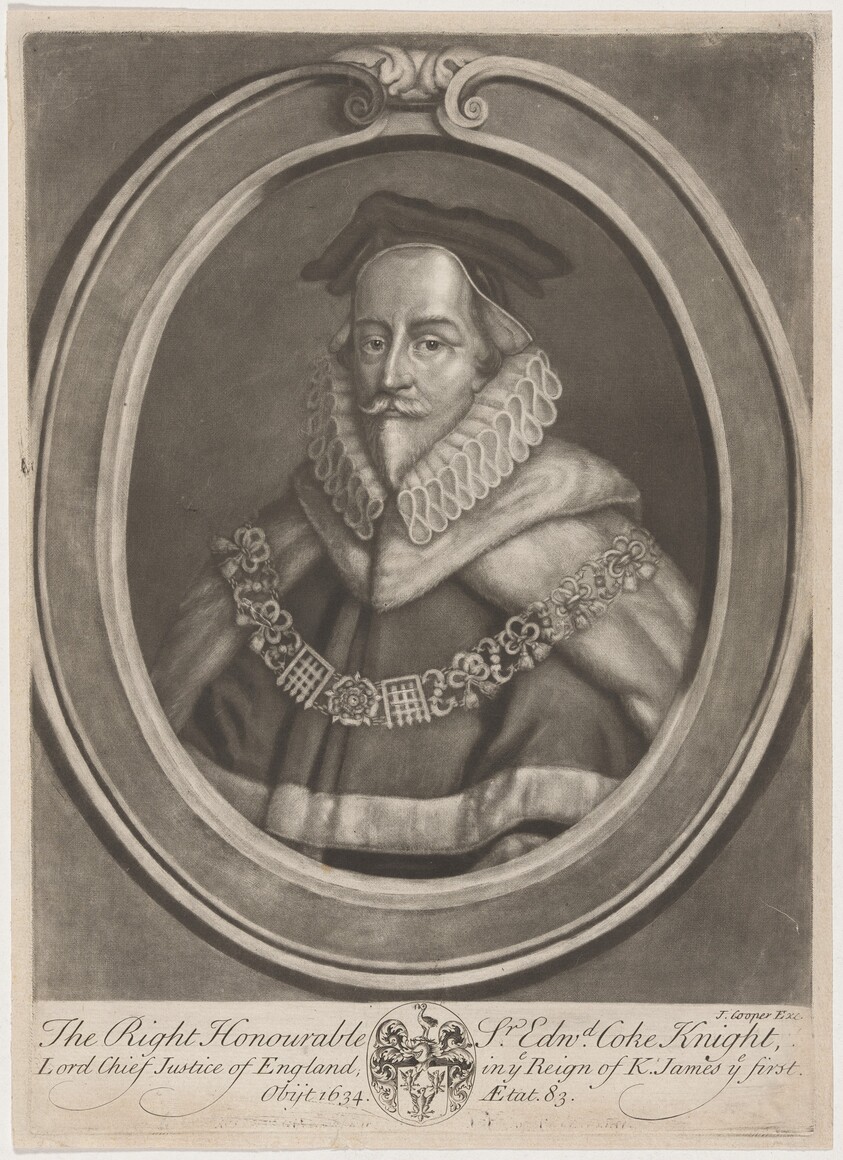 Sir Edward Coke, Knight, Lord Chief Justice
