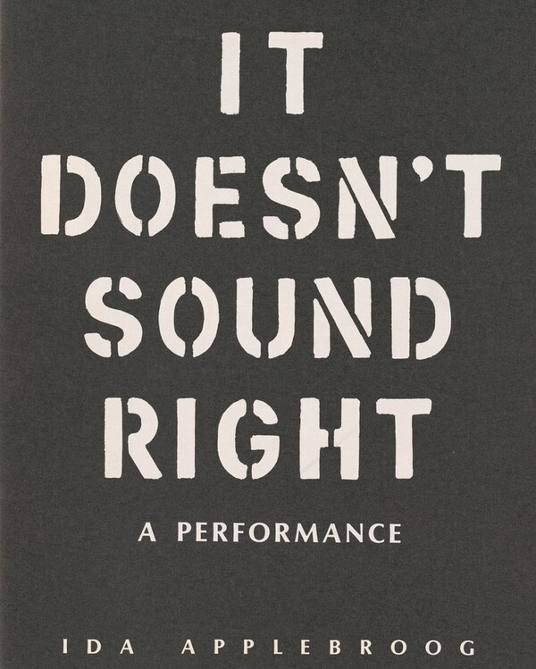 A Performance: It Doesn't Sound Right