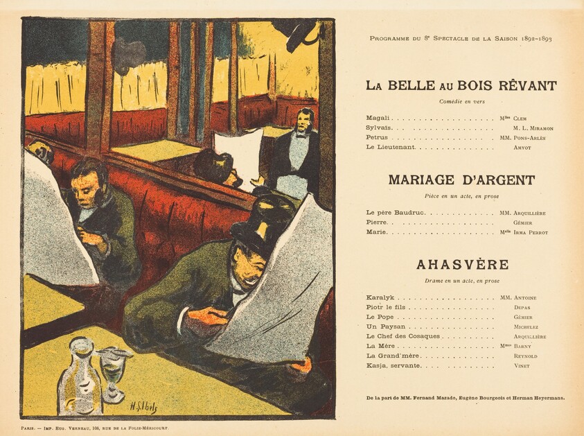 La Belle au bois rêvant; Mariage d'argent; Ahasvère