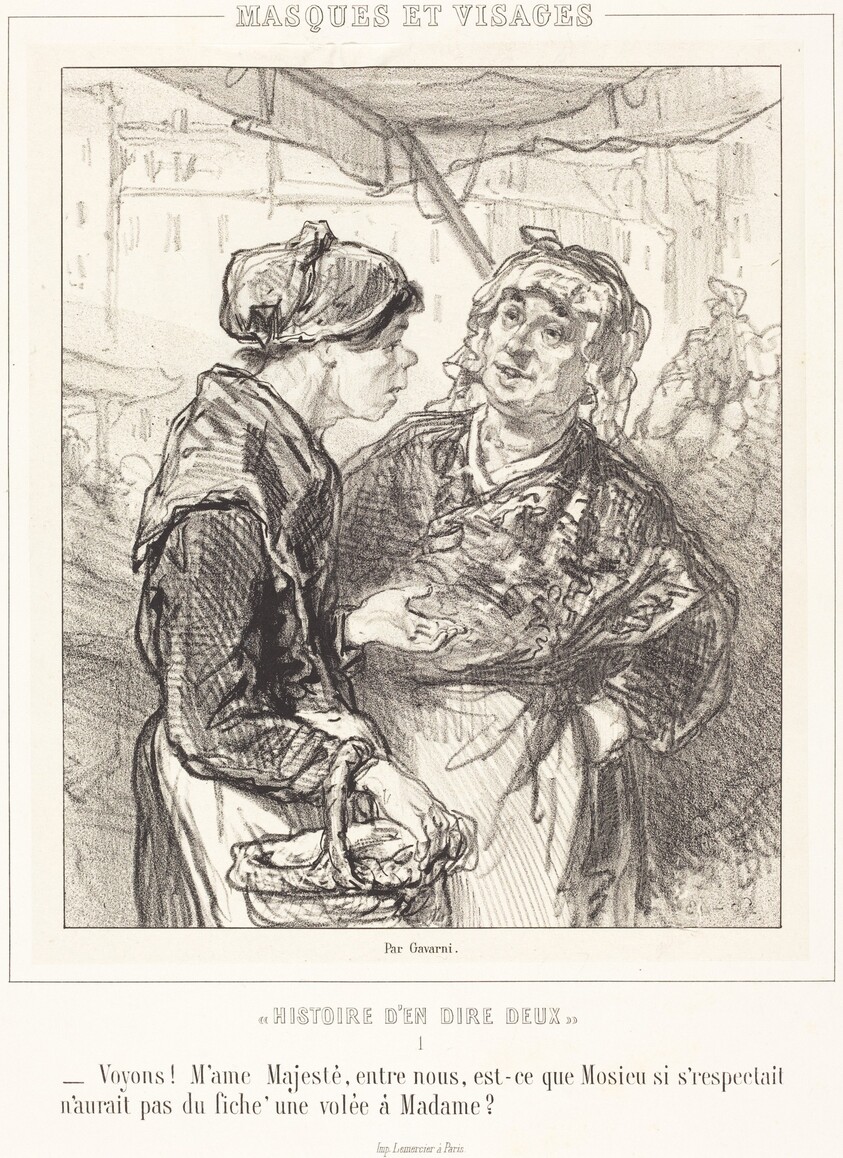 "Voyons! Mme Majeste..."