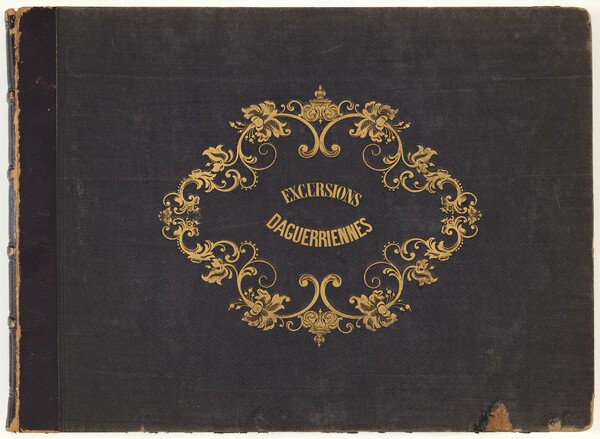 Excursions Daguerriennes / Vues et Monuments les plus Remarquables du Globe (Vol. 1)