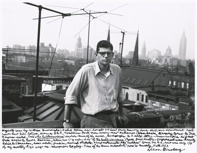 Myself seen by William Burroughs, Kodak Retina new-bought 2’d hand from Bowery hock-shop, our apartment roof Lower East Side between Avenues B & C, Tompkins Park trees under new antennae. Alan Ansen, Gregory Corso & Jack Kerouac visited, Jack’s _The Subterraneans_ records much of the scene, Burroughs & I edited letter-manuscripts he’d sent from Mexico & South America, Alene Lee (“Mardou Fox” of _The Subterraneans_) typed final drafts. Neighborhood was heavily Polish & Ukranian, some artists, junkies, medical students, cheap restaurants like “Leshkos” corner 7th & A, rent was only ¼ of my monthly $120 wage as newspaper copyboy. Time of “The Green Automobile” poem to Cassady, Fall 1953., Allen Ginsberg, 1953, printed 1995
