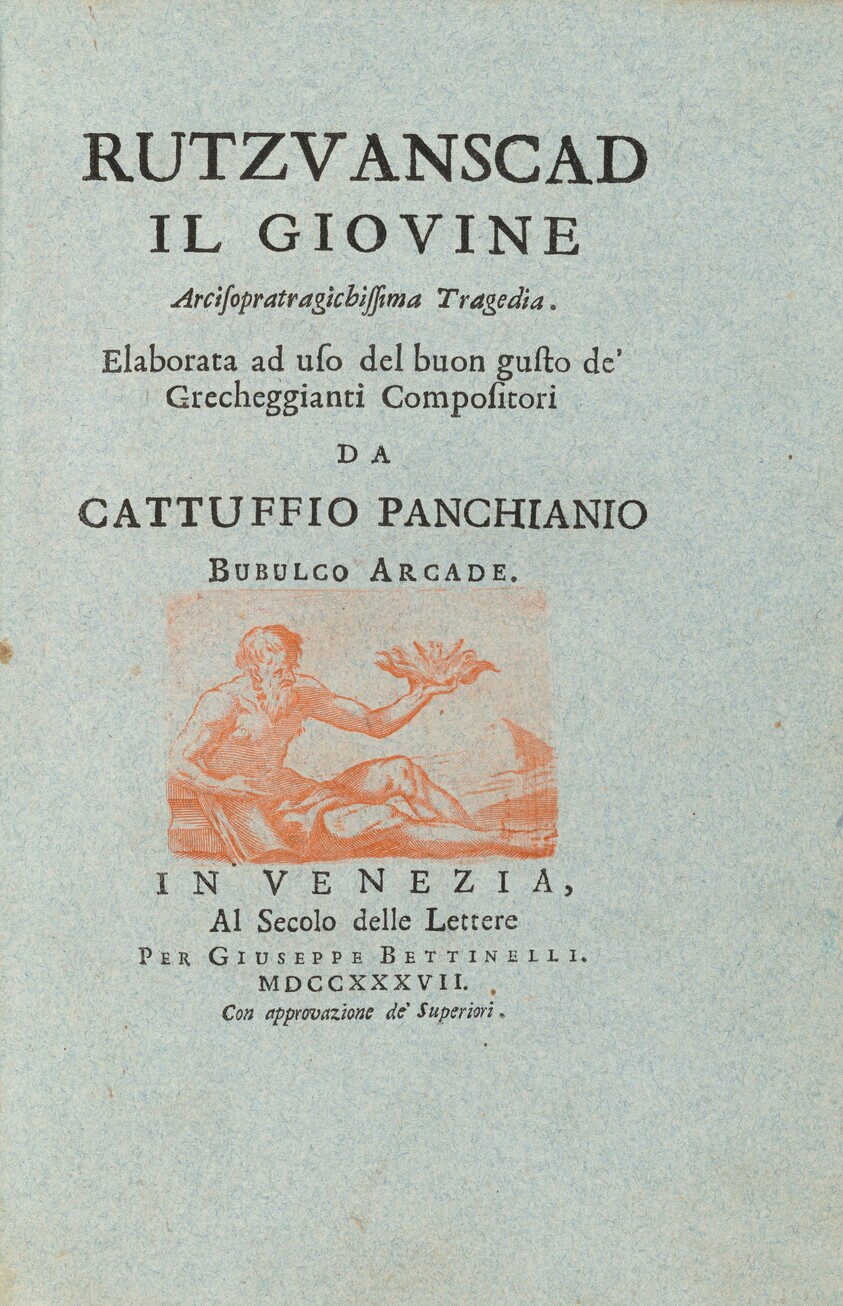 Rutzvanscad il Giovine: Arcisopratragichissima Tragedia