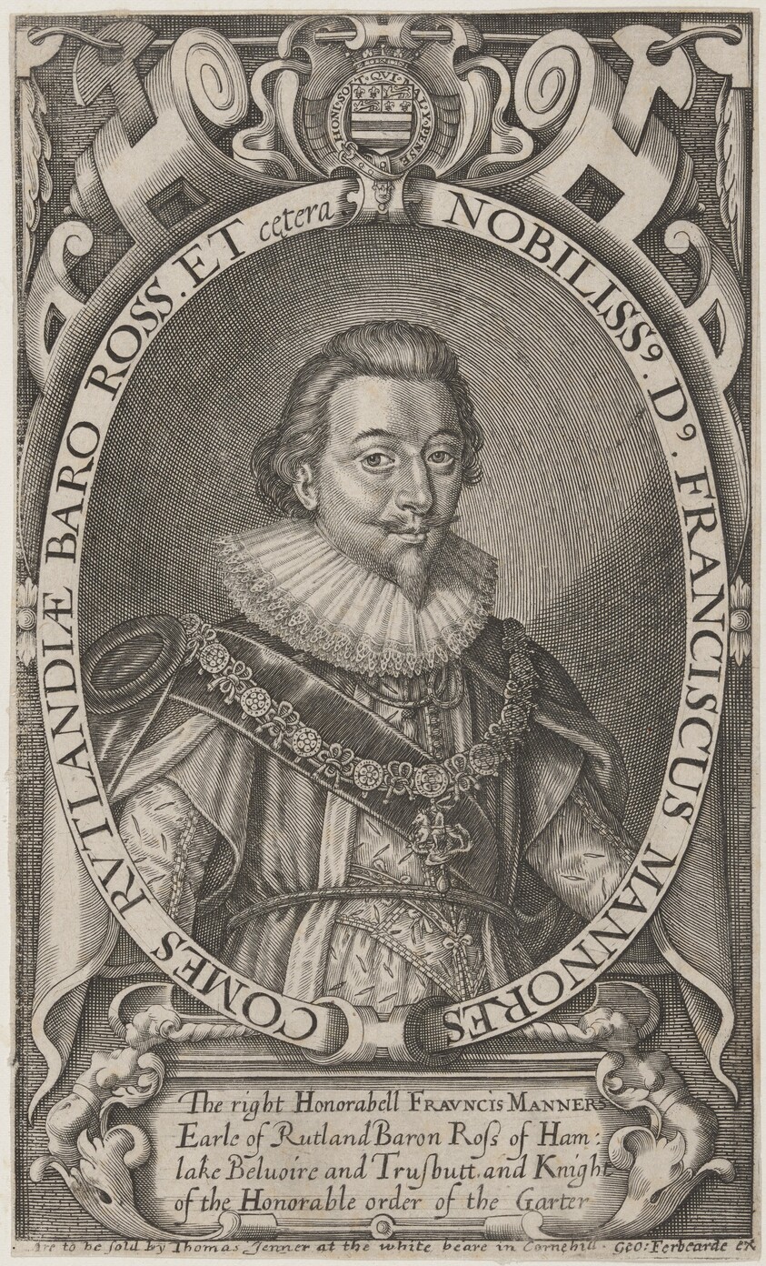 Francis Manners, First Earl of Rutland