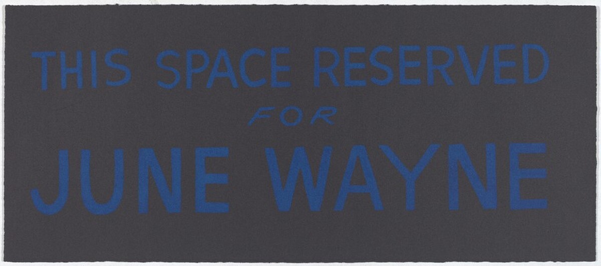 THIS SPACE RESERVED FOR JUNE WAYNE