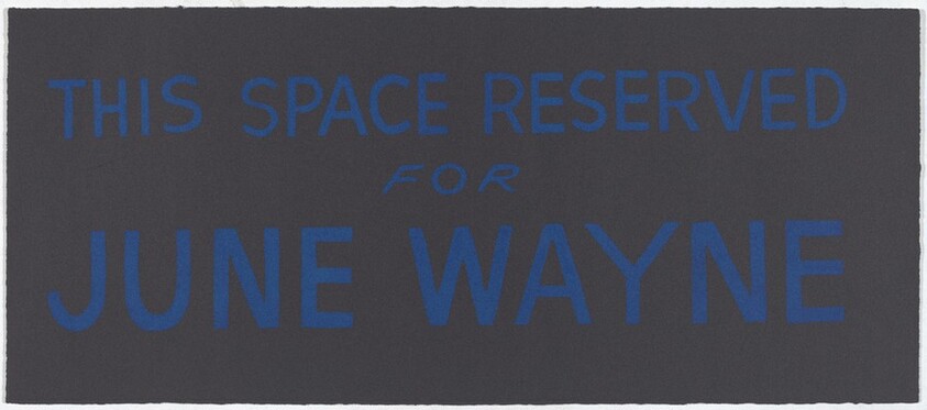 THIS SPACE RESERVED FOR JUNE WAYNE
