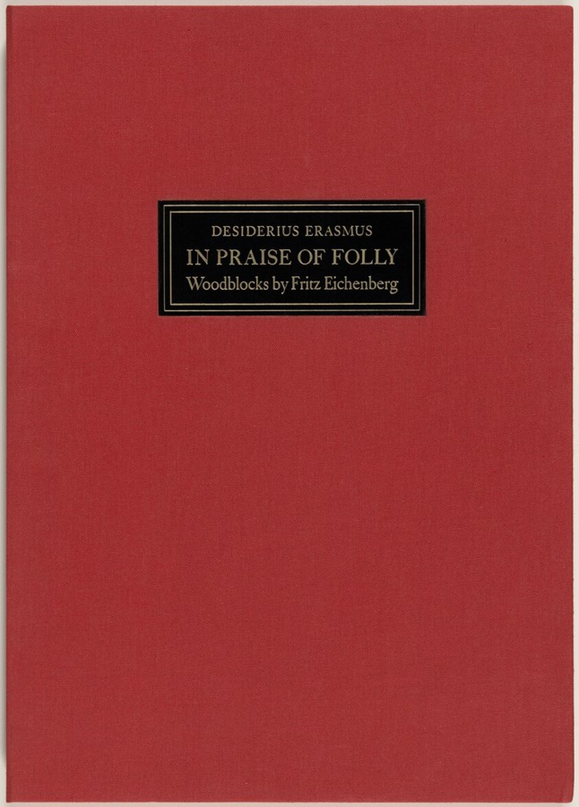 Desiderius Erasmus' "In Praise of Folly"