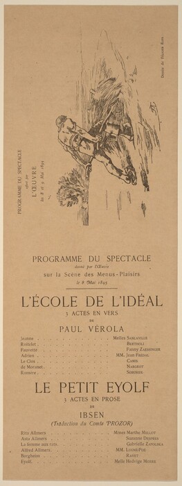 This is a drawing of a theatrical program. The document displays a printed theater program for performances of "L'école de l'idéal" by Paul Véron and "Le petit Eyolf" by Henrik Ibsen, scheduled on the 8th and 9th of May, 1895. The program details the cast for each play and the roles they perform, with the left side displaying an illustrated sketch of two figures in a dynamic pose against a textured background. The illustration is signed by Felicien Rops on the right side of the page.
