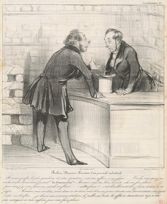 The image shows two men in conversation in a newspaper office. One man is standing, leaning on a counter, while the other is behind the counter. The background features shelves with stacks of papers or books. The standing man is gesturing while speaking, and the man behind the counter appears attentive. The drawing uses shades of gray and detailed line work for depth and texture. The overall tone is satirical, possibly depicting a negotiation or transaction in a publishing or journalistic setting. The figures have exaggerated features, emphasizing the comedic or critical tone of the piece.