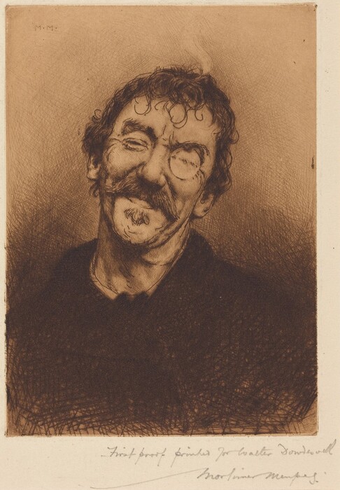 The portrait depicts a man with a bushy mustache, a goatee, nearly closed eyes, curly hair, and wearing a dark garment. He has a monocle in his right eye. The background has a cross-hatched pattern. An inscription at the bottom states "First proof printed for Walter Dowdeswell, Mortimer Menpes."