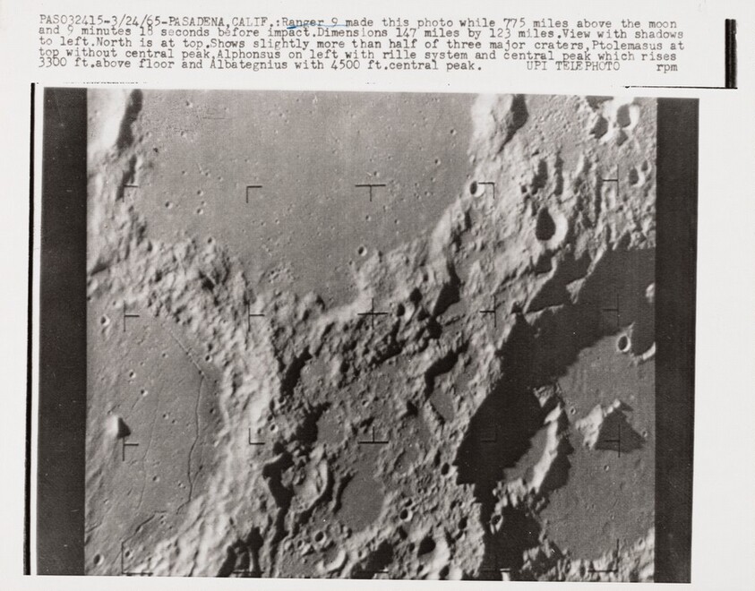 Title from caption on object: "Ranger 9 Made This Photo While 775 Miles above the Moon...”