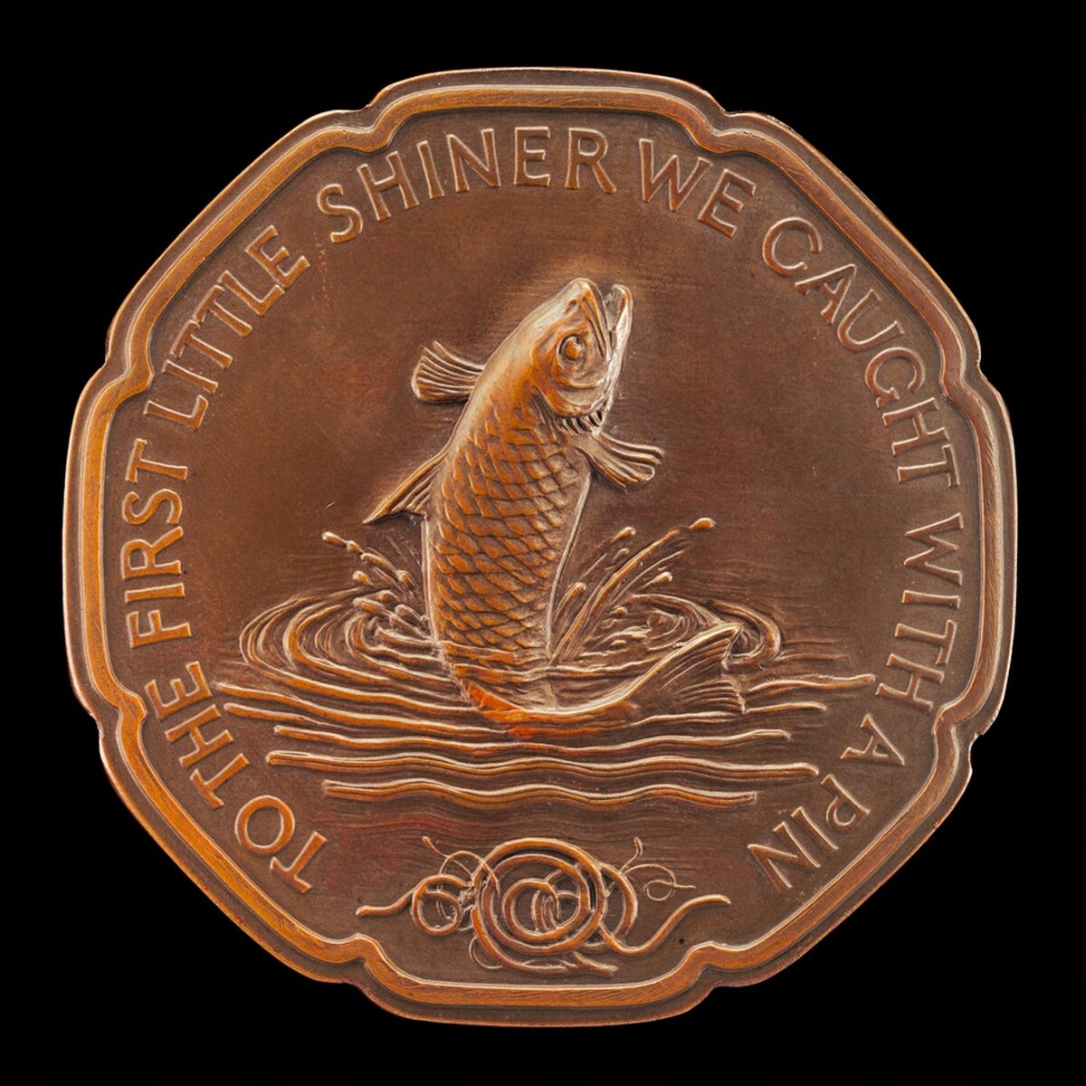 "Oh, what are the prizes we perish to win,To the first little 'shiner' we caught with a pin?" [reverse]