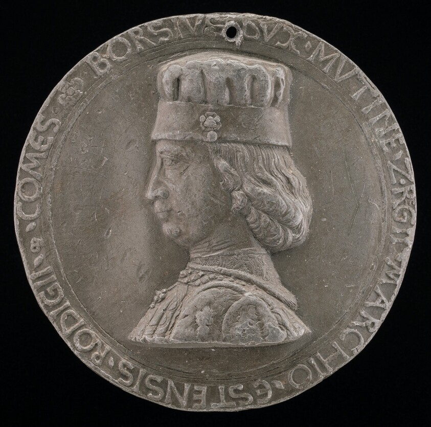 Borso d'Este, 1413-1471, Marquess of Ferrara 1450, Duke of Modena and Reggio 1452 [obverse]