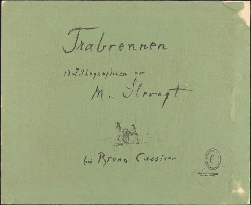 This is a drawing of a cover page. The image features a greenish colored paper with hand-written text and a small sketch. The text written in an elegant cursive style reads "Trabrennen" followed by the phrase "13 Lithographien von M. Slevogt". Below this, there is a simple line drawing of a horse pulling a vehicle. The bottom of the image includes more hand-written text "bei Bruno Cassirer" and a circular stamp at the lower right corner.