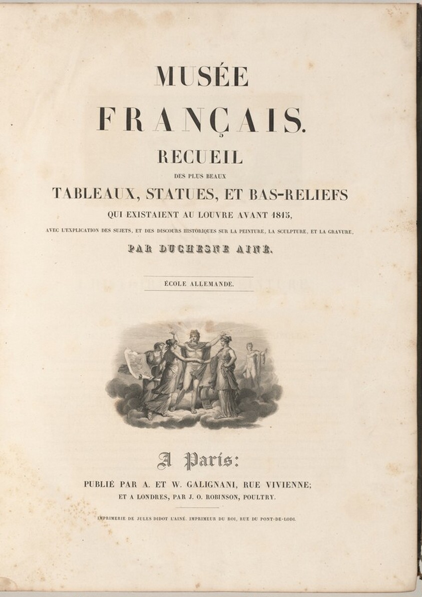 Musée Français: Recueil des plus beaux tableaux, statues, et bas-reliefs qui existaient au Louvre avant 1815