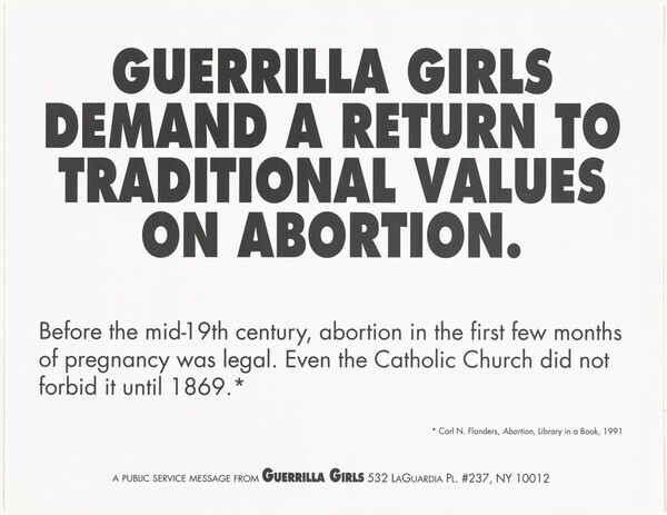 Guerrilla Girls Demand a Return to Traditional Values on Abortion