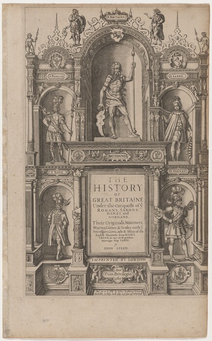 This is a drawing of an elaborate title page for "The History of Great Britaine". The illustration serves as a decorative framing for the text detailing the book's contents. The central figure is a classical warrior holding a staff and shield standing in an arched alcove. Surrounding this figure are detailed architectural elements reminiscent of classical Roman structures. Each side of the central figure features three smaller alcoves, each containing a Roman, Saxon, Dane, and Norman figure. Ornate decorative elements fill the space above and below, incorporating shields, helmets, and classical iconography. The text "The History of Great Britaine" is prominently displayed on the page.