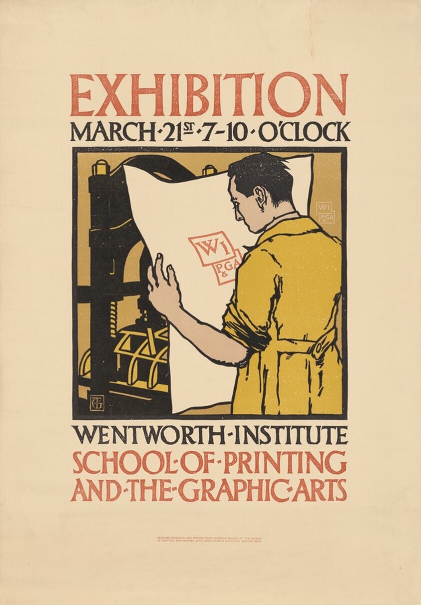 Exhibition. March 21st, 7-10 O'Clock.  Wentworth Institute, School of Printing