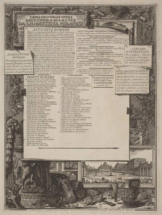 This is a drawing of a catalog featuring works by Giovanni Battista Piranesi. The drawing includes text boxes with a catalog of architectural works and illustrations of Roman structures and artifacts. The text is promotional material for a collection of prints showcasing Rome's ancient landmarks, with titles in Italian. Ornamental elements like architectural motifs, classical columns, and decorative patterns fill the space. The bottom of the drawing has an illustration of a panoramic view of the Vatican and St. Peter's Basilica surrounded by ancient Roman buildings. The drawing contains detailed engravings showing architectural features and ancient ruins, reflecting Piranesi's style known for highlighting the grandeur and historical richness of Roman architecture.