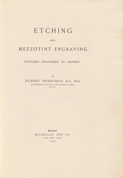 Etching and Mezzotint Engraving Lectures Delivered at Oxford