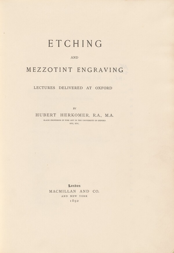Etching and Mezzotint Engraving Lectures Delivered at Oxford