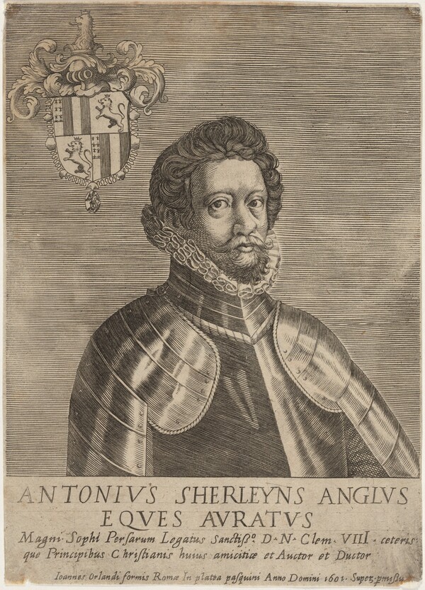 Sir Anthony Shirley, Traveler and Ambassador to Persia