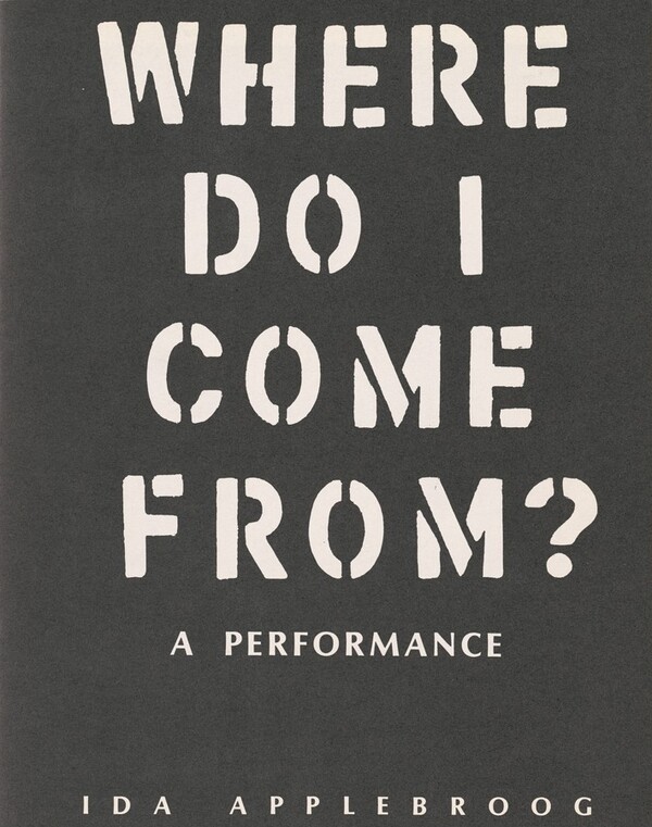 A Performance: Where Do I Come From?