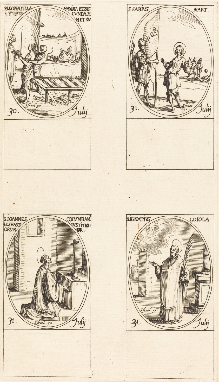 Sts. Donatilla, Maxima & Secunda; St. Fabius; St. John Colombini; St. Ignatius Loyola