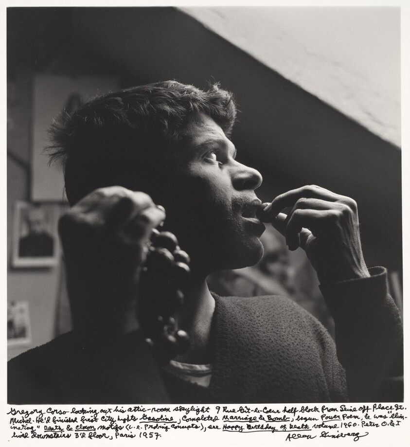Gregory Corso looking out his attic-room skylight 9 Rue Git-le-Coeur half block from Seine off Place St. Michel. He had finished first City Lights Gasoline, completed Marriage & Bomb, begun Power Poem, & was "eliminating" Death & Clown motifs (i.e. Probing Concepts), see Happy Birthday of Death volume 1960. Peter O & I lived downstairs 3rd floor, Paris 1957.