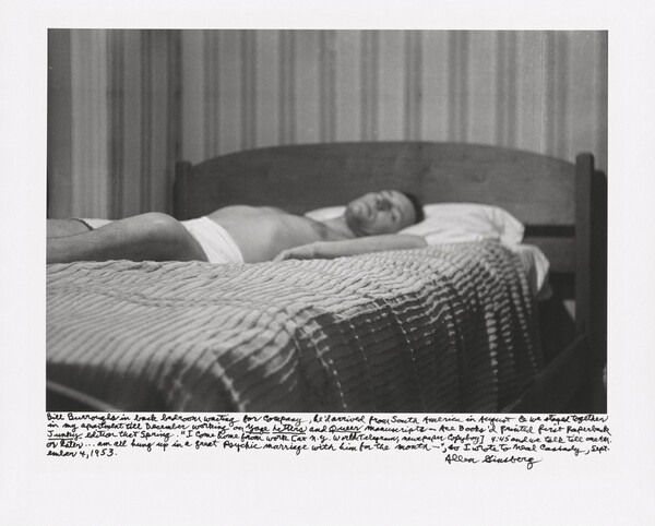 Bill Burroughs in back bedroom waiting for company, he’d arrived from South America in August & we stayed together in my apartment till December working on _Yage Letters_ and _Queer_ manuscripts – Ace Books’d printed first paperback _Junky_ edition that Spring. “I come home from work [at N.Y. World- Telegram, newspaper copyboy] 4:45 and we talk till one A.M. or later . . . am all hung up in a great psychic marriage with him for the month —,” so I wrote to Neal Cassady, September 4, 1953.