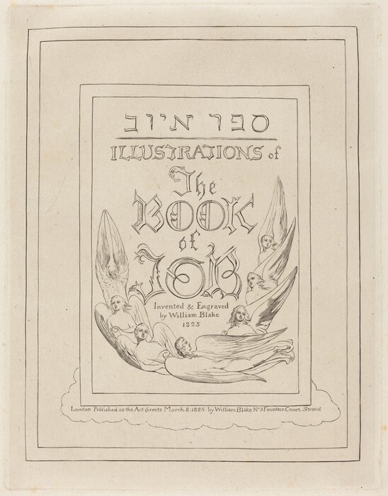 This is a drawing of the frontispiece for "Illustrations of The Book of Job" by William Blake. The drawing features an intricate and decorative text design, primarily in English with Hebrew script at the top. The text in English reads "ILLUSTRATIONS of The BOOK of JOB Invented & Engraved by William Blake 1825." Surrounding the text are angelic figures with long flowing hair and wings, one of which is centrally positioned, reclining amidst the others. The entire piece is enclosed within a double-lined border. The detailed pen work and line intricacy are characteristic of William Blake's style.