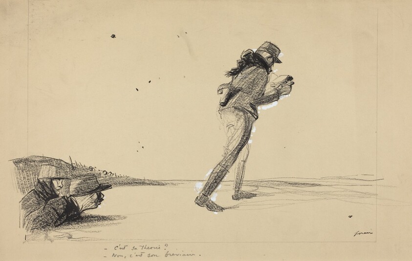 Sur le Front.  -C'est sa theorie?  -Non, c'est son breviaire.