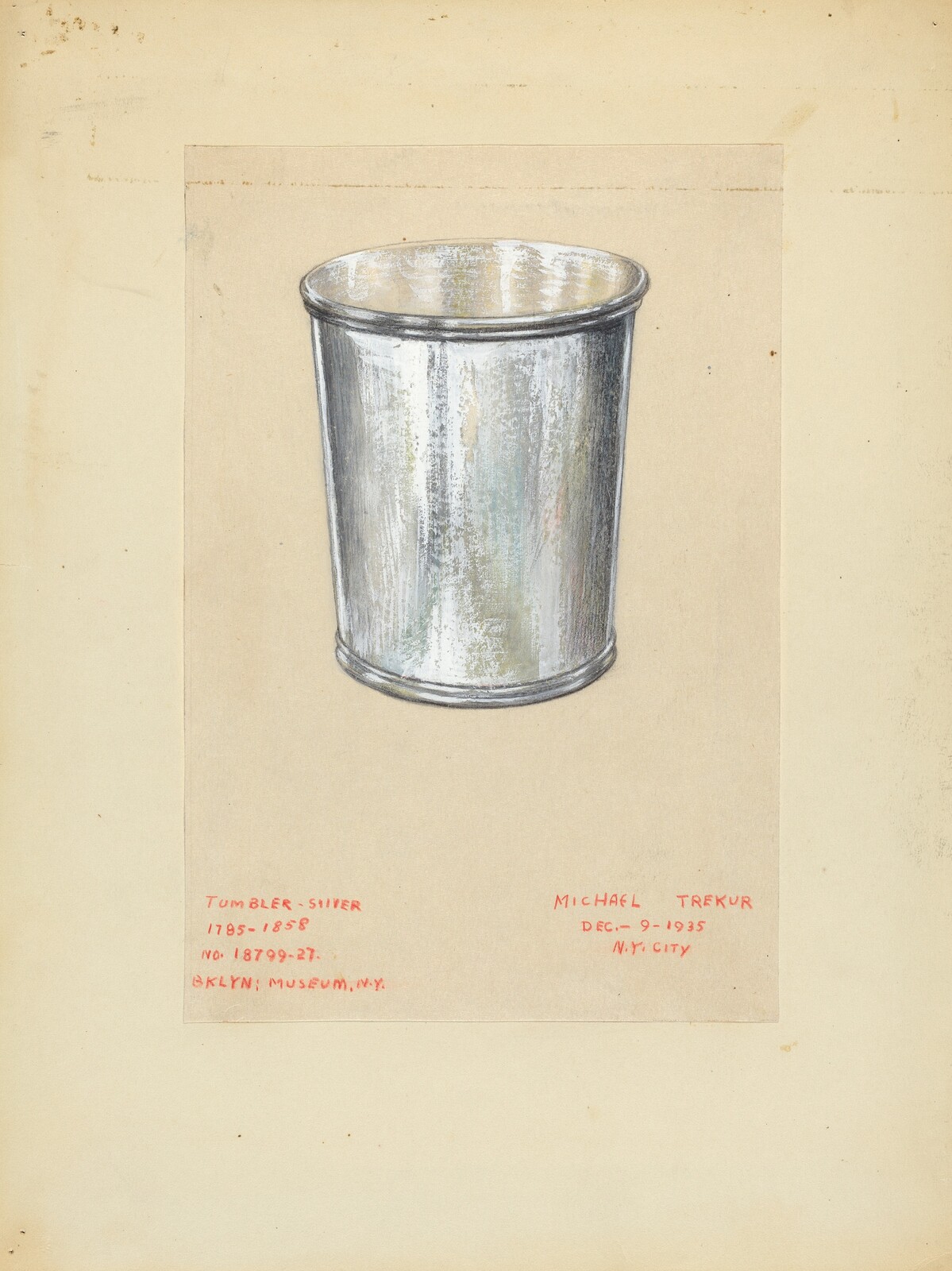Tumbler, Michael Trekur, 1935/1942