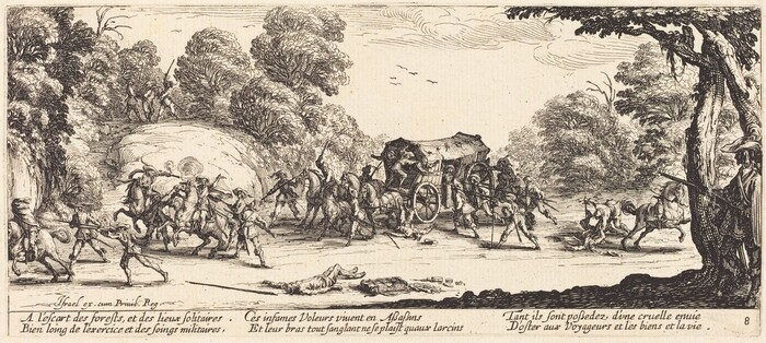 This print shows a battle with people on horseback and a horse-drawn carriage on a wide road lined with trees and a small hill. The horse-drawn carriage is in the center of the print, surrounded by people with long weapons. On the left, people on horseback are engaged in combat with men on the ground - some have similar long weapons, and others are firing guns. Three people stand on a hill in the background, looking down at the conflict. In the bottom center of the print, a person lays on the ground, next to a long weapon and a bundle spilling its contents on the ground. Another person is on the ground near the front wheel of the carriage. On the right, a person is held down on the ground and threatened or impaled by another person holding a long weapon. Next to them, a horse rears up. On the far right, a person in shadow looks out at the scene from a group of trees. The person holds a long gun and wears a feathered hat.
