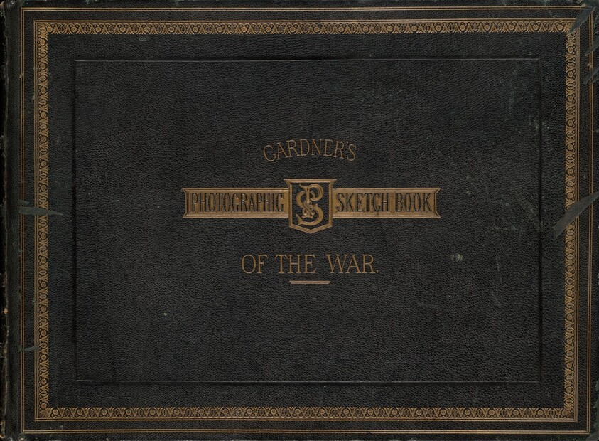 Gardner's Photographic Sketch Book of the War (Volume 2)